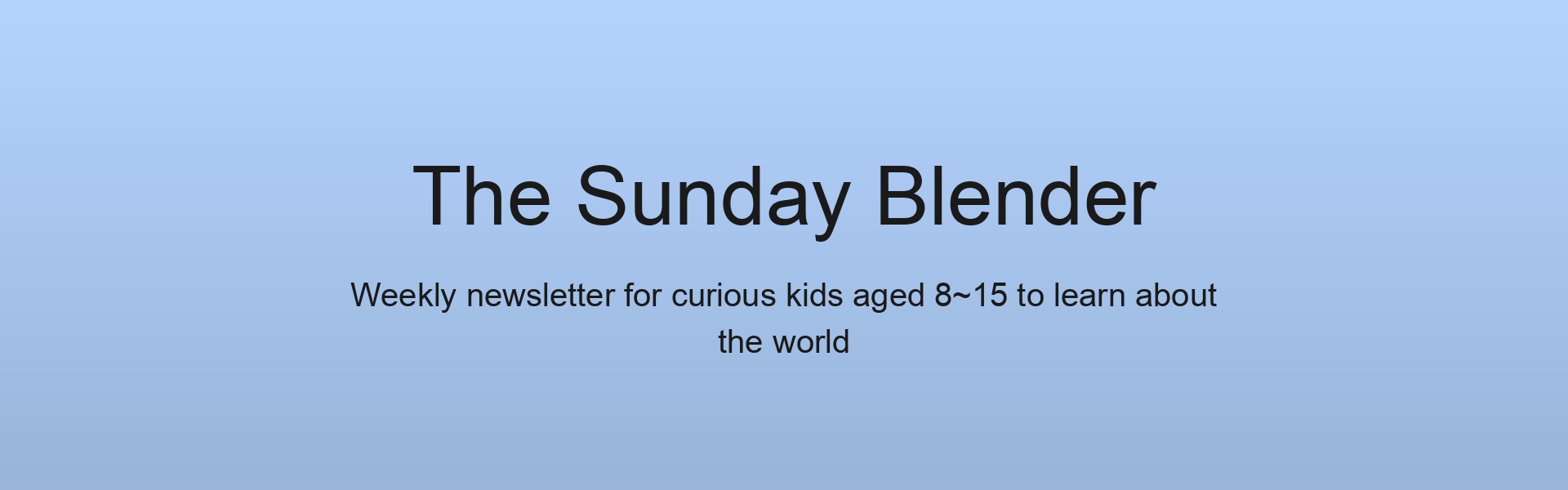 The Sunday Blender